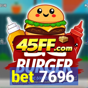 bet 7696